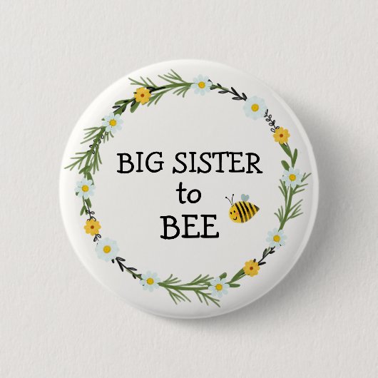 Big Sister to Bee Baby Shower Button (Vorderseite)