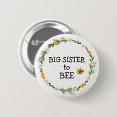 Big Sister to Bee Baby Shower Button (Vorne & Hinten)