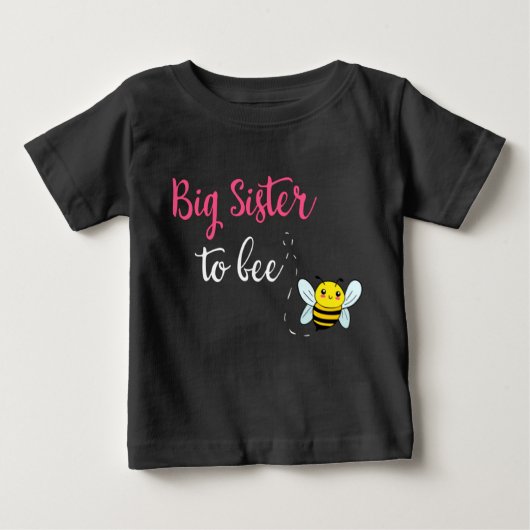 Big sister to bee baby t-shirt (Vorderseite)