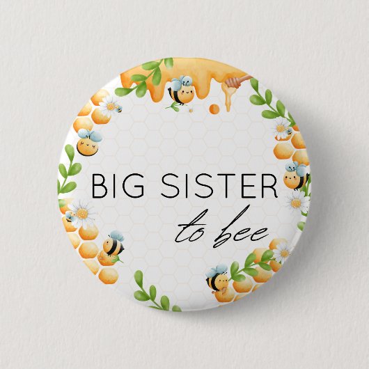 BIG SISTER to Bee Honey Bumble Bee Baby Dusche Button (Vorderseite)