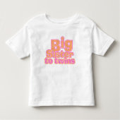 Big Sister to Twins Kleinkind T-shirt (Vorderseite)