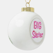 Big Sister Typografie Keramik Kugel-Ornament (Links)