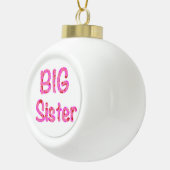 Big Sister Typografie Keramik Kugel-Ornament (Rechts)