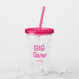 Big Sister Typografie Personalisiert mit Namen Acryltrinkbecher