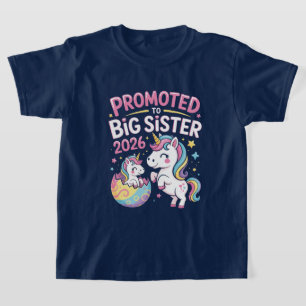 Big Sister Upgrade 2026 – Magisches Einhorn Editio T-Shirt