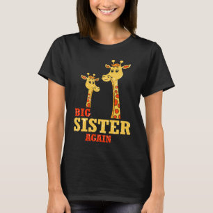 Big Sister wieder Giraffe Baby Girl Older Tochter T-Shirt