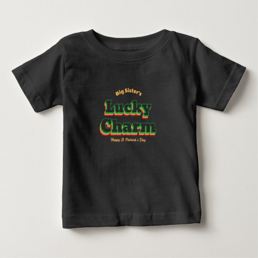 Big Sister's Lucky Charm St. Patrick's Day Baby T-shirt (Vorderseite)