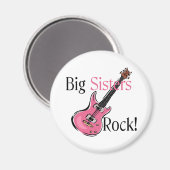 Big Sisters Rock Magnet (Vorderseite/Rückseite)