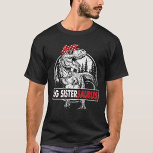 Big Sistersaurus T Rex Dinosaur Sister Saurus Fami T-Shirt