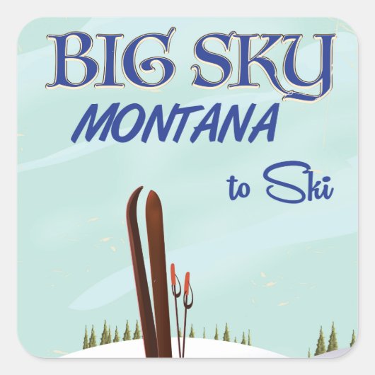 Big Sky, Montana-Skitourenplakat Quadratischer Aufkleber (Vorderseite)