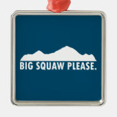 Big Squaw Bitte Ornament Aus Metall (Vorne)