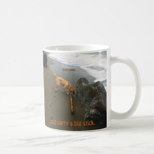 Big-Stick-Tasse Kaffeetasse (Rechts)