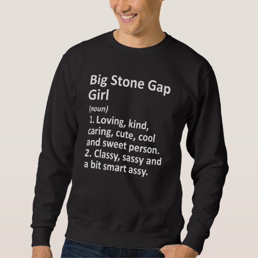 Big Stone Gap Girl Va Virginia Funny City Zuhause Sweatshirt (Vorderseite)