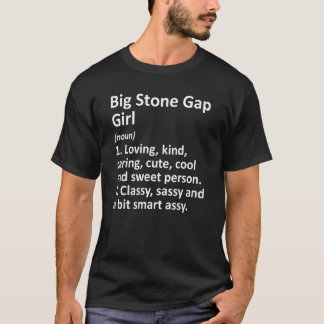 Big Stone Gap Girl Va Virginia Funny City Zuhause  T-Shirt