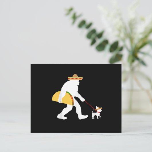 Big tacero sombrero chihuahua dog bigfoot cinco postkarte (Stehend Vorderseite)