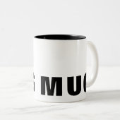 Big Tasse Personalizable Black Text Typografy (VorderseiteRechts)