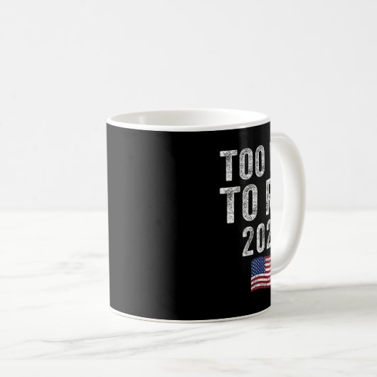 Big to Rig Trump 2024 Funny Sprichwort Männer Frau Kaffeetasse (VorderseiteRechts)