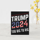 Big to Rig Trump 2024 Karte (Gelbe Blume)