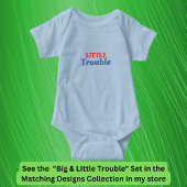 Big Trouble Men, kleine Trouble Kids, Matching Baby Strampler