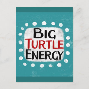 Big Turtle Energy Postcard Postkarte