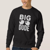 Big Typ Sweatshirt (Vorderseite)
