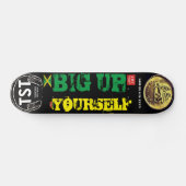 BIG UP YOURSELF Skateboard (Horizontal)