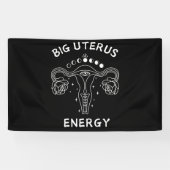 Big Uterus Energy Feminist Banner (Horizontal)