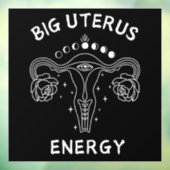 Big Uterus Energy Feminist Fensteraufkleber (Blatt 3)