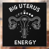 Big Uterus Energy Feminist Fensteraufkleber (Blatt 2)