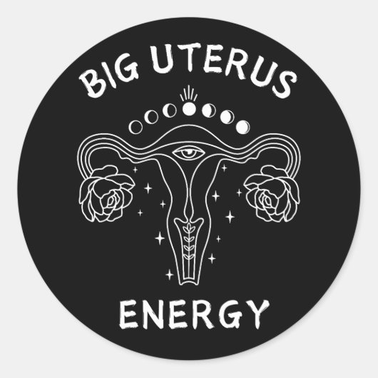 Big Uterus Energy Feminist Runder Aufkleber (Vorderseite)