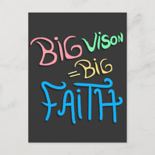 Big Vision Big Faith Ankündigungspostkarte