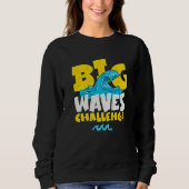 Big Wave Challenge Sweatshirt (Vorderseite)