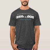 Big Wave  Everybodys Doin it Seadoo T-Shirt (Vorderseite)