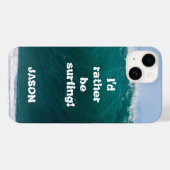 Big Wave Ich würde eher surfen Handy Abdeckung Case-Mate iPhone Hülle (Rückseite (Horizontal))