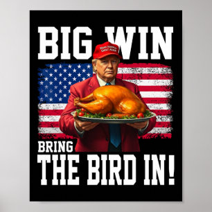 Big Win bringt Vogel in Erntedank lustigen Trump Poster
