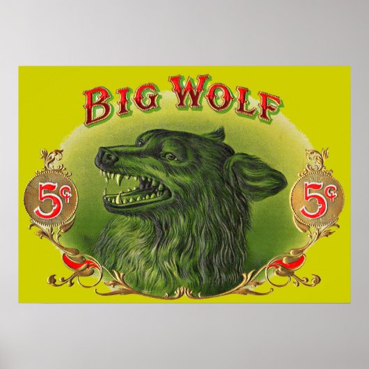 Big Wolf Zigarrenlabel Poster (Vorne)
