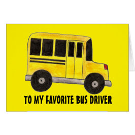 Big Yellow School Bus Driver Bildung Card