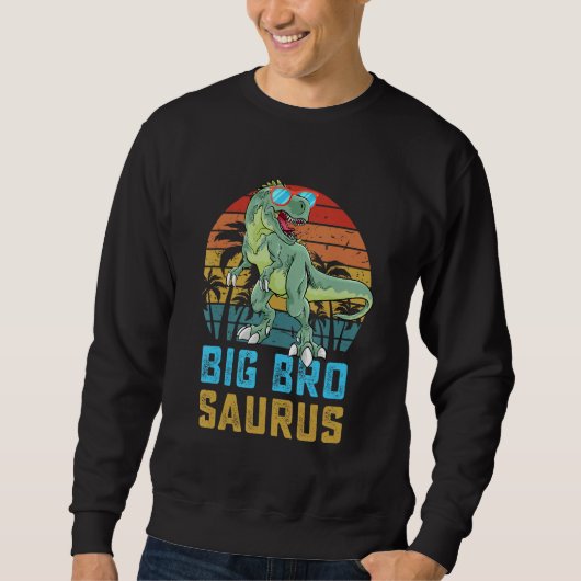 Bigbrosaurus Rex Dinosaur Big Bro Saurus Family Ma Sweatshirt (Vorderseite)