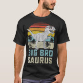 Bigbrosaurus T Re Dinosaur Big Bro Saurus Brother T-Shirt (Vorderseite)