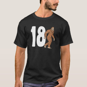 Bigfoot 18. Acht Geburtstag Sasquatch 18 Jahre Ol T-Shirt