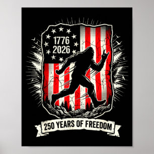 Bigfoot 250 Jahre Freiheit USA-Flagge patriotische Poster