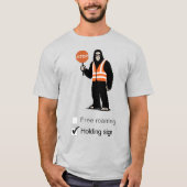 Bigfoot arbeitet als Verkehrsregler T-Shirt (Vorderseite)