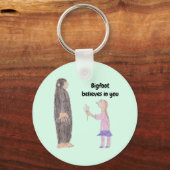 Bigfoot Believes in You Keychain Schlüsselanhänger (Rückseite)