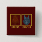 Bigfoot & Dogman Button (Vorderseite)