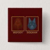 Bigfoot & Dogman Knopf Button (Vorderseite)