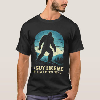 Bigfoot Ein Typ wie ist schwer zu finden Sasquatch T-Shirt