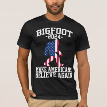 Bigfoot for President 2024 Funny Bigfoot