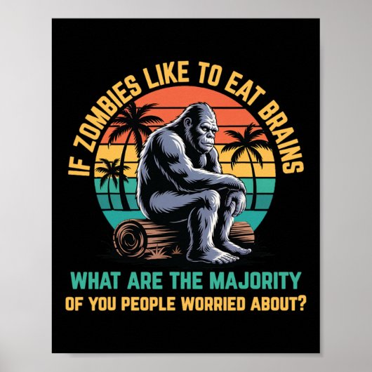Bigfoot Funny Sasquatch Zombies Horror Lover Poster (Vorne)