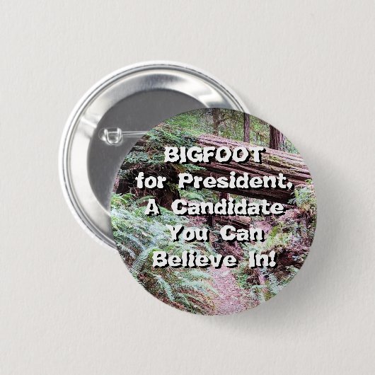 BIGFOOT für den Präsidenten Button (Vorne & Hinten)