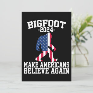 Bigfoot für Präsident 2024 Lustiger Bigfoot Einladung